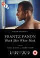 Frantz Fanon: Black Skin White Mask [Blu-ray Disc]