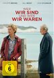Wer wir sind und wer wir waren Wer wir sind und wer wir waren