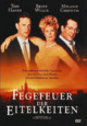 Fegefeuer der Eitelkeiten Fegefeuer der Eitelkeiten