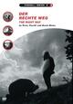 Der rechte Weg - The Right Way Der rechte Weg - The Right Way
