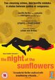 The Night of the Sunflowers The Night of the Sunflowers