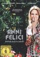 Anni Felici - Barfuss durchs Leben Anni Felici - Barfuss durchs Leben