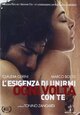 L'esigenza di unirmi ogni volta con te L'esigenza di unirmi ogni volta con te