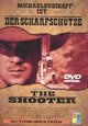The Shooter - Der Scharfschütze The Shooter - Der Scharfschütze