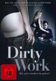 Dirty Work - Wie weit wrdest du gehen?