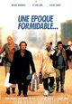 Une époque formidable... Une époque formidable...
