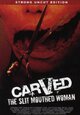 Carved - The Slit Mouthed Woman