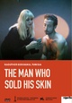 The Man Who Sold His Skin