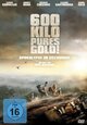 DVD 600 Kilo pures Gold! - Apokalypse im Dschungel