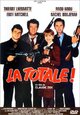 La totale! La totale!
