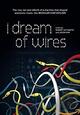 DVD I Dream of Wires