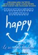 Happy - Le secret du bonheur