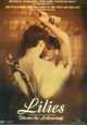 Lilies - Theater der Leidenschaft Lilies - Theater der Leidenschaft