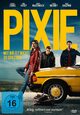 Pixie - Mit ihr ist nicht zu spassen! Pixie - Mit ihr ist nicht zu spassen!