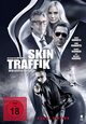 Skin Traffik Skin Traffik