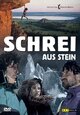 Schrei aus Stein Schrei aus Stein
