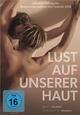 DVD Lust auf unserer Haut