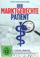 Der marktgerechte Patient