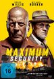 Maximum Security Maximum Security