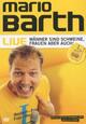 Mario Barth: Männer sind Schweine, Frauen aber auch! Mario Barth: Männer sind Schweine, Frauen aber auch!