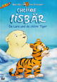 Chliine Iisbär - De Lars und de chliini Tiger Chliine Iisbär - De Lars und de chliini Tiger