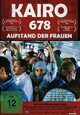 Kairo 678 - Aufstand der Frauen Kairo 678 - Aufstand der Frauen