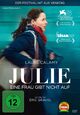 Julie - Eine Frau gibt nicht auf Julie - Eine Frau gibt nicht auf