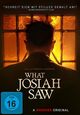 What Josiah Saw What Josiah Saw