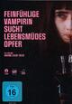 Feinfhlige Vampirin sucht lebensmdes Opfer