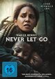 Never Let Go: Lass niemals los