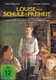 DVD Louise und die Schule der Freiheit DVD Louise und die Schule der Freiheit