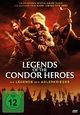 Legends of the Condor Heroes - Die Legende der Adlerkrieger