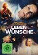 Das Leben der W�nsche