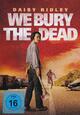 We Bury the Dead